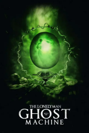 The Lonely Man with the Ghost Machine