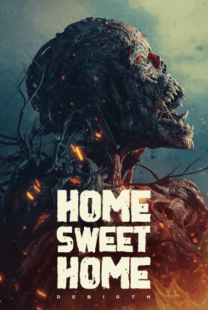 Home Sweet Home: Rebirth
