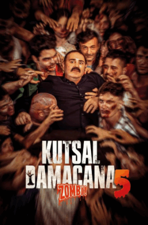 Kutsal Damacana 5: Zombi